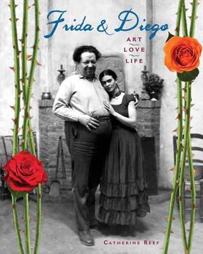 Cover image for Frida and Diego: Art, Love, Life