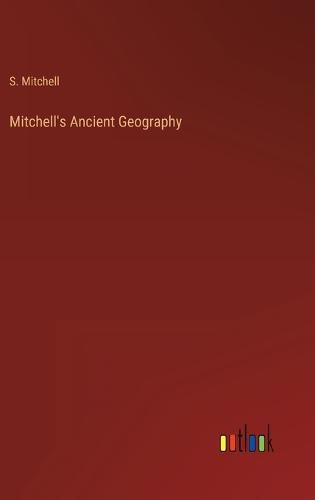 Cover image for Mitchell's Ancient Geography