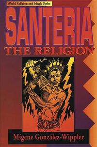 Cover image for Santeria: The Religion