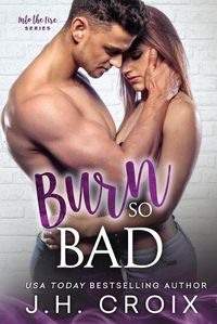 Cover image for Burn So Bad