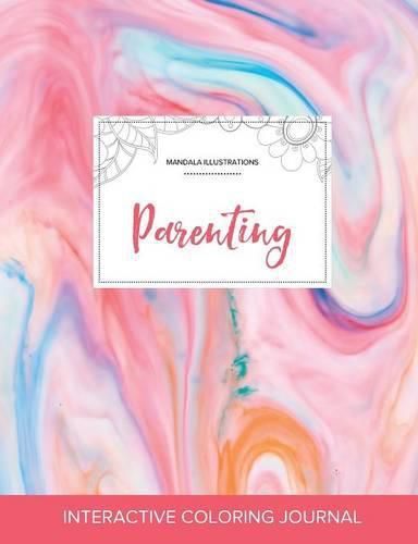 Cover image for Adult Coloring Journal: Parenting (Mandala Illustrations, Bubblegum)