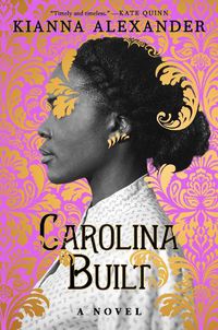Cover image for Carolina Built: A Novel