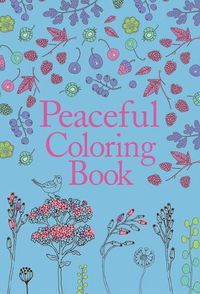 Cover image for Peaceful Coloring Book