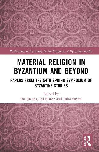Cover image for Material Religion in Byzantium and Beyond