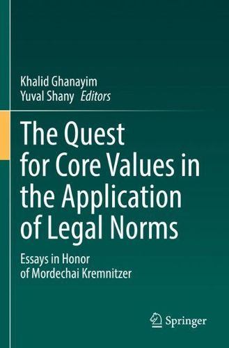 Cover image for The Quest for Core Values in the Application of Legal Norms