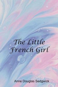 Cover image for The Little French Girl