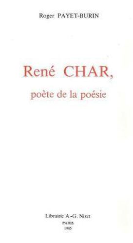 Cover image for Rene Char, Poete de la Poesie