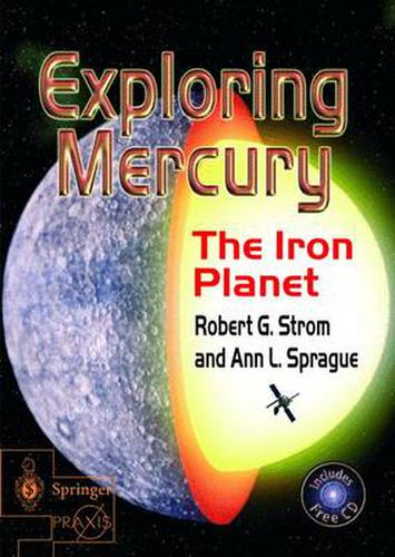 Cover image for Exploring Mercury: The Iron Planet