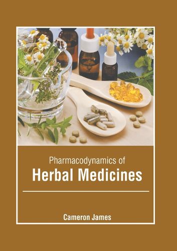 Cover image for Pharmacodynamics of Herbal Medicines