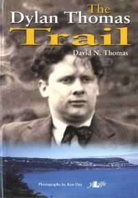 Cover image for Dylan Thomas Trail, The