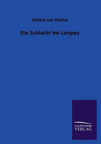 Cover image for Die Schlacht bei Longwy