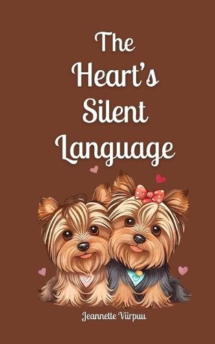 Cover image for The Heart's Silent Language