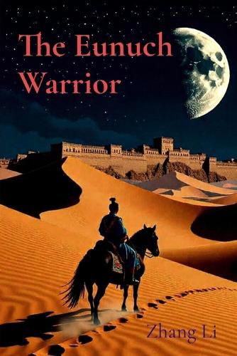 Cover image for The Eunuch Warrior