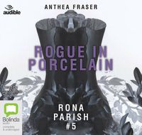 Cover image for Rogue In Porcelain