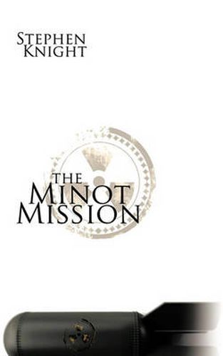 Cover image for The Minot Mission