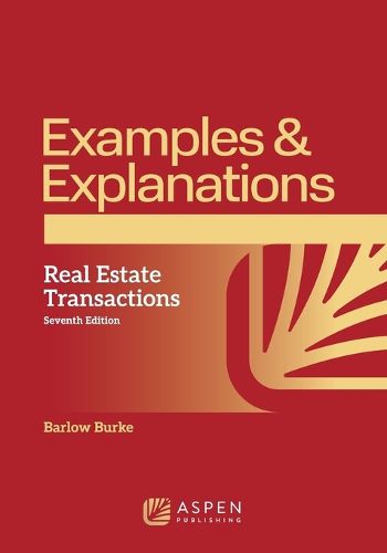 Cover image for Examples & Explanations for Real Estate Transactions
