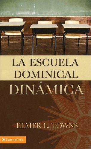 Cover image for La escuela dominical dinamica