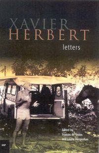 Cover image for Xavier Herbert Letters