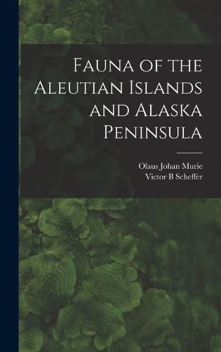 Cover image for Fauna of the Aleutian Islands and Alaska Peninsula