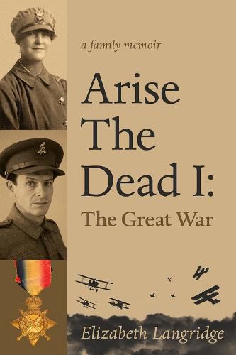 Cover image for Arise The Dead I: The Great War