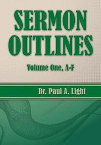 Cover image for Sermon Outlines, Volume One A-F