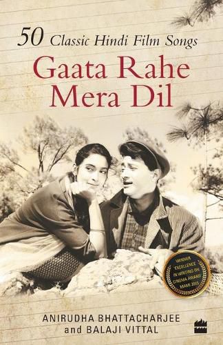 Cover image for Gaata Rahe Mera Dil:50 Classic Hindi Film Songs