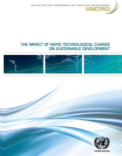 The impact of rapid technological change on sustainable development