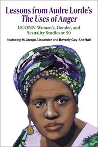 Cover image for Lessons from Audre Lorde's The Uses of Anger