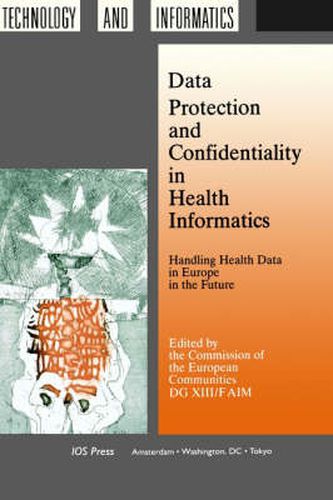 Cover image for Data Protection and Confidentiality in Health Informatics