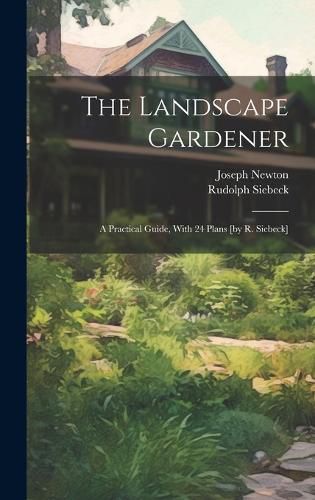 Cover image for The Landscape Gardener