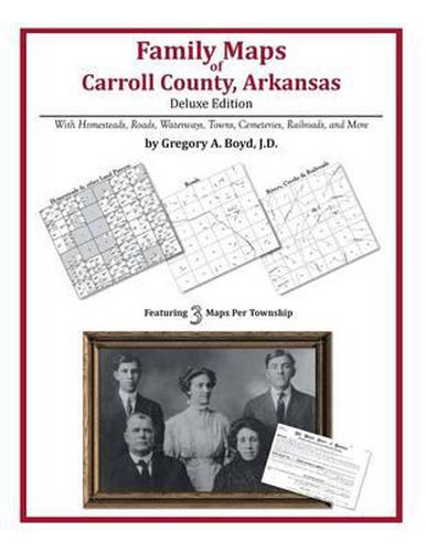 Family Maps of Carroll County, Arkansas