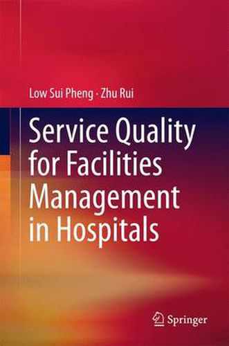 Cover image for Service Quality for Facilities Management in Hospitals