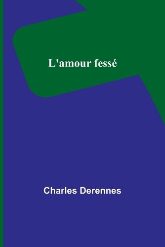 L'amour fesse