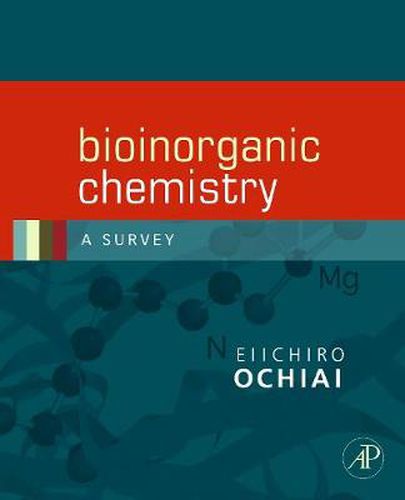 Cover image for Bioinorganic Chemistry: A Survey