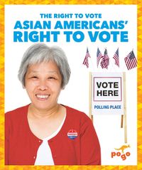 Cover image for Asian Americans' Right to Vote