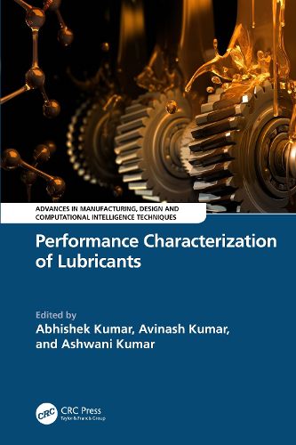 Performance Characterization of Lubricants