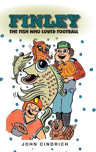 Cover image for Finley the Fish Who Loved Football