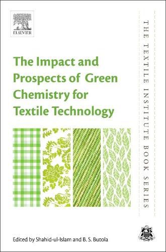 Cover image for The Impact and Prospects of Green Chemistry for Textile Technology