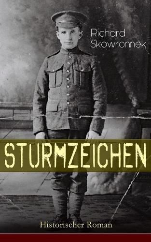 Cover image for Sturmzeichen (Historischer Roman): Der Russeneinfall im Ersten Weltkrieg