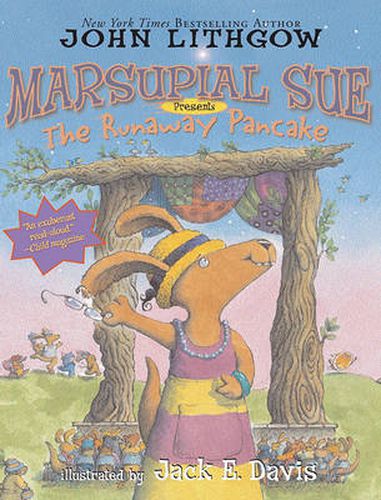 Marsupial Sue Presents  The Runaway Pancake