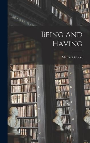 Being And Having