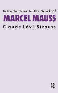 Cover image for Introduction to the Work of MARCEL MAUSS