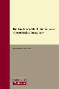 Cover image for The Fundamentals of International Human Rights Treaty Law