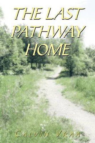 Cover image for The Last Pathway Home