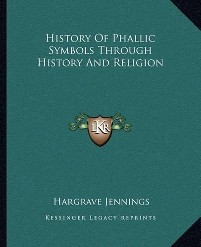 Cover image for History of Phallic Symbols Through History and Religion