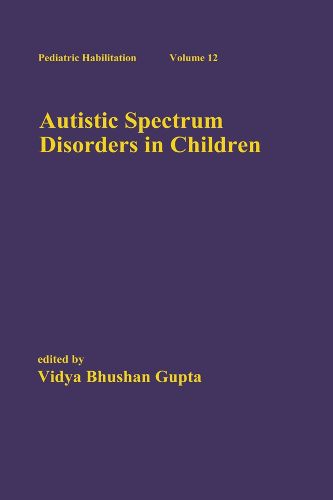 Cover image for Autistic Spectrum Disorders in Children