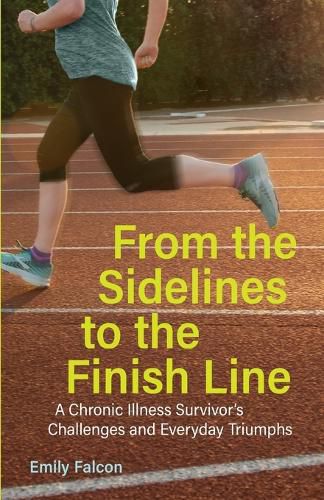 Cover image for From the Sidelines to the Finish Line