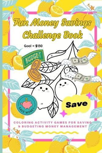 Cover image for Fun Money Savings Challenge Book