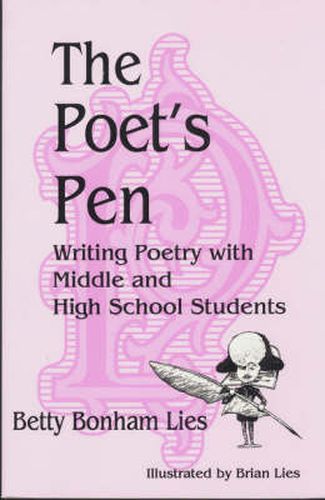 Cover image for The Poet's Pen: Writing Poetry with Middle and High School Students