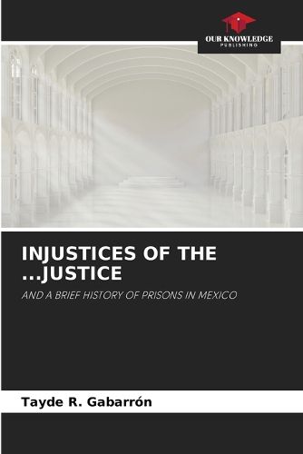 Cover image for Injustices of the ...Justice